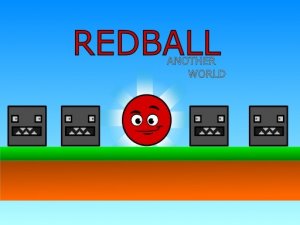 Redball Another World 3D Arcade Game