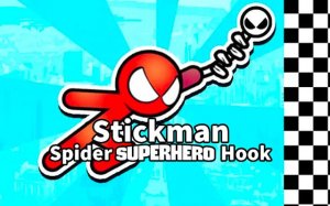 Stickman Spider Superhero with Hook - Swinging Adventure Puzzle Game