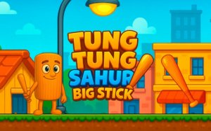 Tung Tung Sahur Big Stick Adventure Online Game